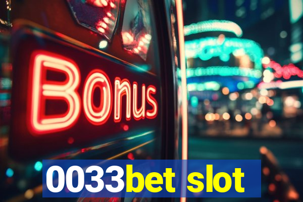 0033bet slot